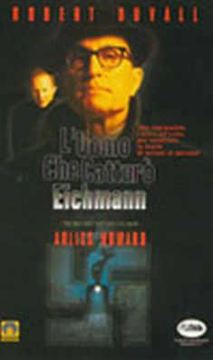 L'uomo che catturò Eichman