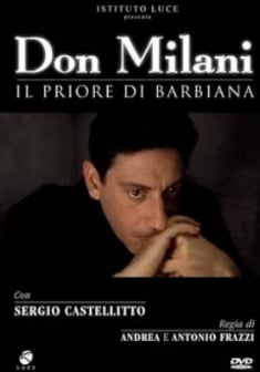 Don Milani - Il Priore di Barbiana