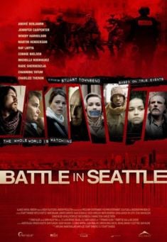 Locandina Battle in Seattle - Nessuno li può fermare