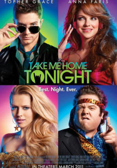 Locandina Take Me Home Tonight
