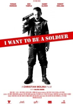 Locandina I want to be a soldier