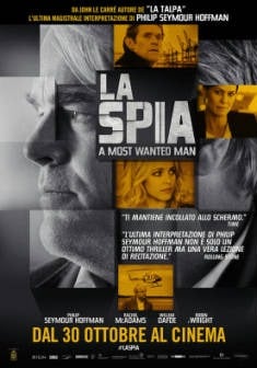 Locandina La Spia - A Most Wanted Man