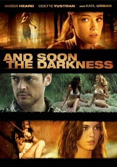 Locandina And Soon the Darkness