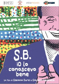 Locandina S.B. - Io lo conoscevo bene