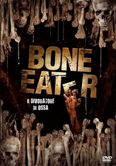 Locandina Bone Eater - Il divoratore di ossa