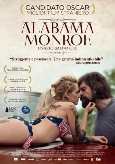 Locandina Alabama Monroe - Una storia d'amore