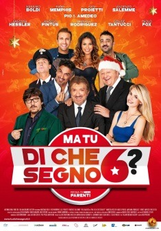 Locandina Ma tu di che segno 6?