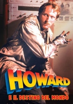 Locandina Howard e il destino del mondo