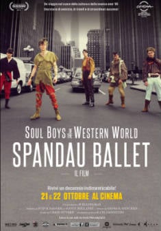 Locandina Soul Boys of the Western World: Spandau Ballet - il film