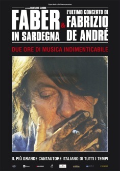 Faber in Sardegna & L'ultimo concerto di Fabrizio De André