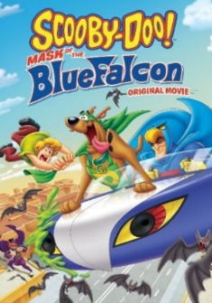 Locandina Scooby-Doo e la maschera di Blue Falcon