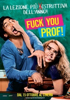 Locandina Fuck you, prof!