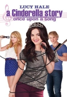 Locandina A Cinderella Story: Once Upon a Song 