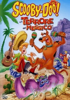 Locandina Scooby-Doo e il terrore del Messico