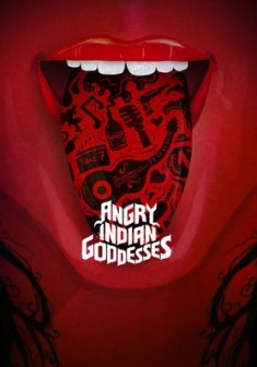 Locandina Angry Indian Goddesses