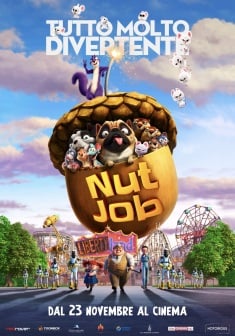 Locandina Nut Job 2: Tutto molto divertente