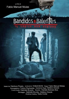 Locandina Bandidos e Balentes - Il codice non scritto