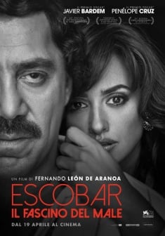 Locandina Escobar - Il Fascino del male