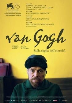 Locandina Van Gogh - Sulla soglia dell'eternità