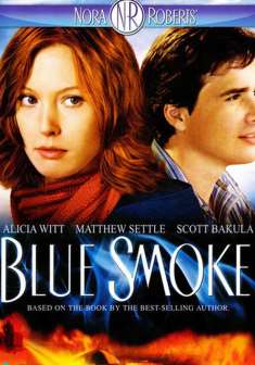 Locandina Nora Roberts - Blue Smoke