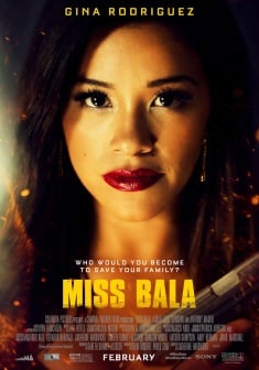 Miss Bala - Sola contro tutti