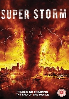 Super Storm: L'ultima tempesta