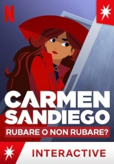 Locandina Carmen Sandiego : Rubare o non rubare?