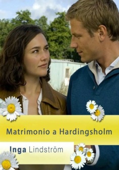 Inga Lindström: Matrimonio a Hardingsholm