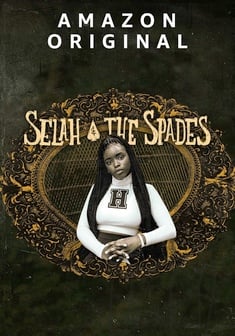 Locandina Selah and the Spades