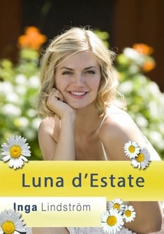Inga Lindström: Luna d'estate