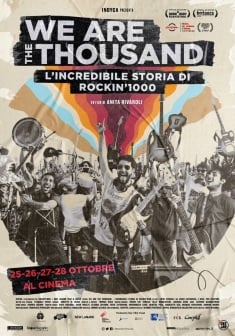 Locandina We Are The Thousand - L’incredibile storia di Rockin’1000