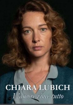 Locandina Chiara Lubich - L'Amore vince tutto