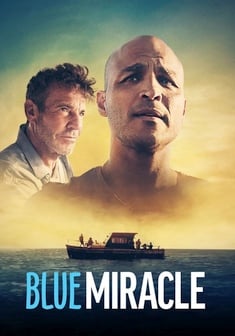 Locandina Blue Miracle - A pesca per un sogno