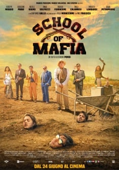 Locandina School of Mafia