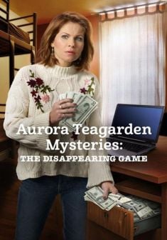 Locandina I misteri di Aurora Teagarden: Scomparsi nel nulla