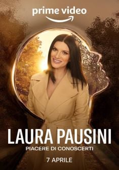 Locandina Laura Pausini - Piacere di conoscerti