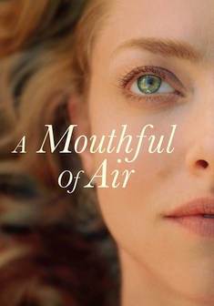 Locandina A Mouthful of Air