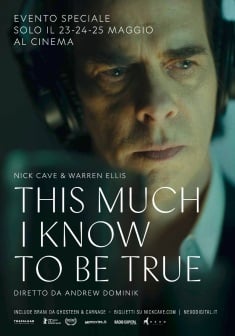 Locandina Nick Cave - This much I know to be true