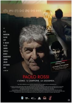 Locandina Paolo Rossi - L'Uomo. Il Campione. La Leggenda