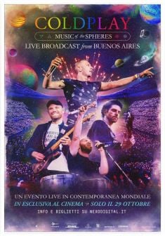 Locandina Coldplay: Music of the Spheres, Live broadcast from Buenos Aires
