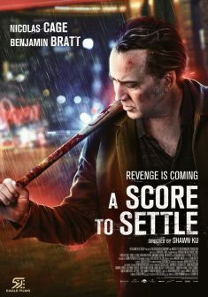 Locandina A Score to Settle - Un conto da regolare