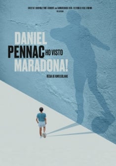 Locandina Daniel Pennac: Ho visto Maradona!