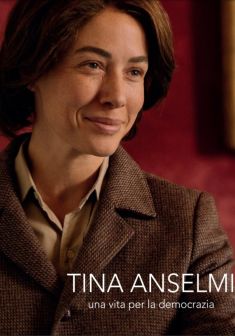 Tina Anselmi - Una vita per la democrazia
