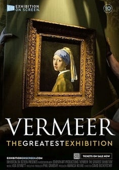 Locandina Vermeer. The Greatest Exhibition