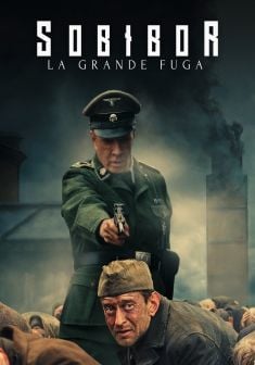 Locandina Sobibor - La Grande Fuga