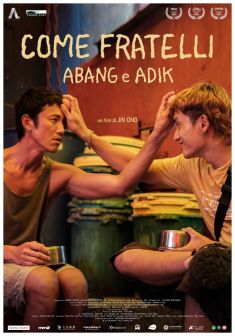 Locandina Come Fratelli - Abang e Adik