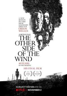 Locandina The Other Side of the Wind - L'altra faccia del vento