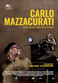 Locandina Carlo Mazzacurati: Una certa idea di cinema