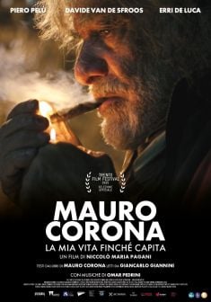 Locandina Mauro Corona - La mia vita finché capita
