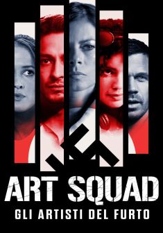 Locandina Art Squad - Gli Artisti del Furto